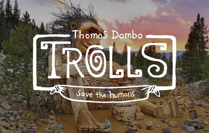 Thoma's Dambo's Trolls
