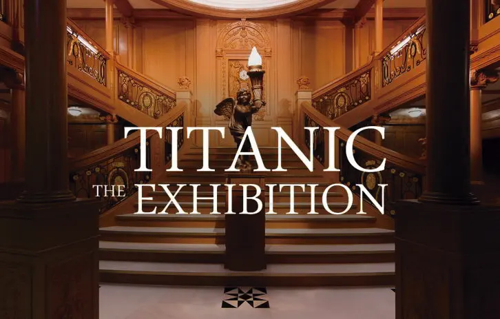 Titanic Exhbition